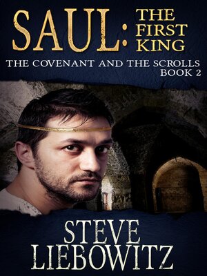 cover image of Saul First Kind the Covenant and the Scrolls Book II